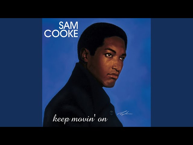 Sam Cooke - You're Nobody Till Somebody Loves You