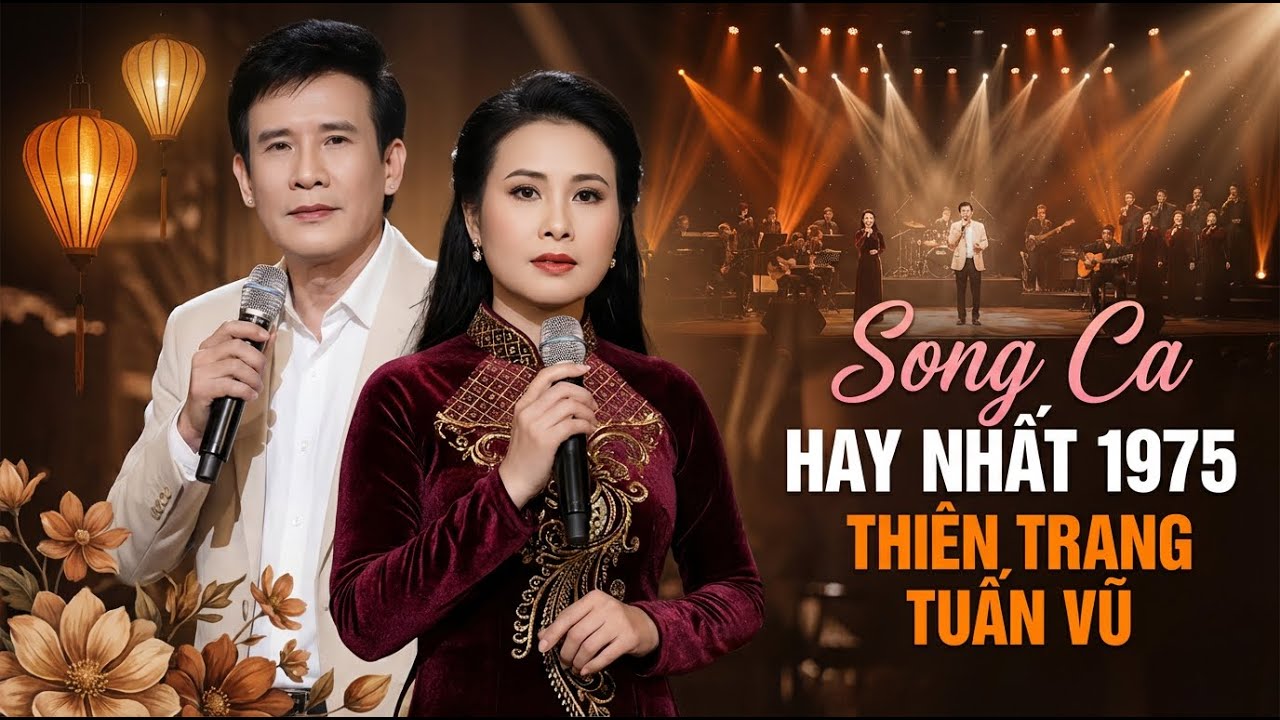 Thiên Trang Tuấn Vũ Song Ca Hay Nhất - Nhạc Bàng Xưa 1975 Bản Gốc Hiếm Có Khó Tìm