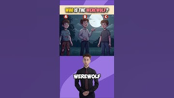 Wie is De Weerwolf? #quiztijd #raadsel #logische puzzels #hersenkrakers #ytshorts #trending