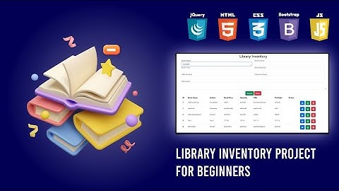 jQuery Library Inventory Management System | Beginner & Intermediate jQuery Project Tutorial