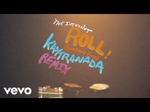 The Internet - Roll (Burbank Funk) (KAYTRANADA Remix - Audio)