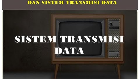 Materi 3 Sistem Transmisi data