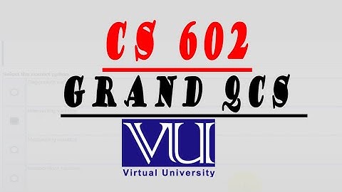 CS602 Grand Quiz - Correct Solve - Computer Graphics - Virtual Polytechnic