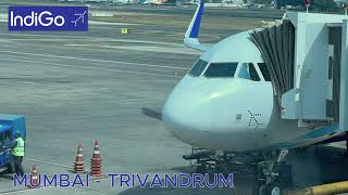 INDIGO AIRLINES | MUMBAI TO TRIVANDRUM | AIRBUS A320-271N