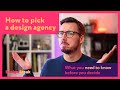 How to pick a design agency, designer or freelancer for your rebrand or web design project