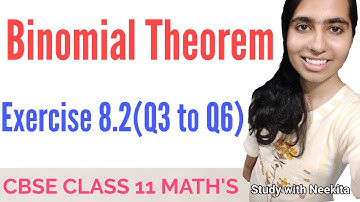 Binomial Theorem/ CBSE class 11 Math /Exercise 8.2 Introduction and Q3 to Q6