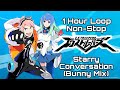 E X Troopers Starry Conversation Bunny Mix 1 Hour Loop Non Stop E X Troopers Starry Conversation Bunny Mix 1 Hour Loop Non Stop