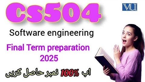 CS504 Final Term Preparation 2025 |Cs504 Final Term Current  Paper 2025||MCQs + Subjective #cs504