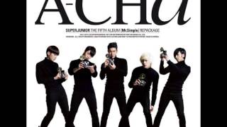 Super Junior 슈퍼주니어 - A-Cha  Audio HD