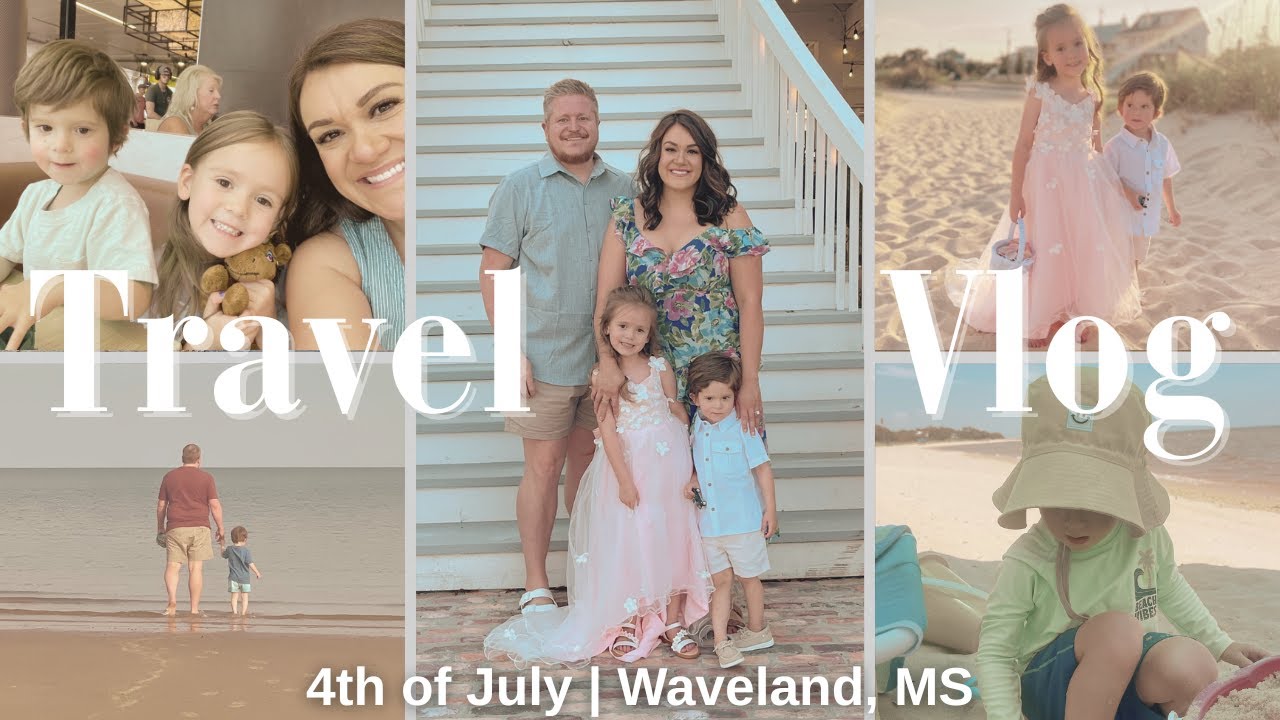 TRAVEL VLOG | 4th of July in Waveland, MS