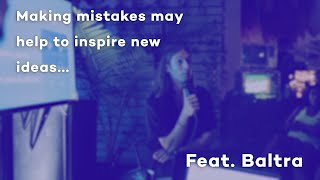 Make more mistakes! - Music Producers Club Session 13 Feat. Baltra