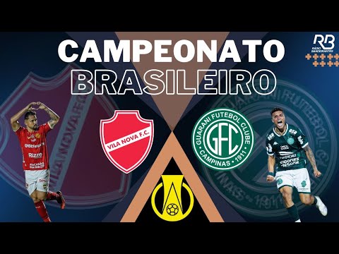 AO VIVO - Vila Nova x Guarani - Campeonato Brasileiro / Série B - 2024