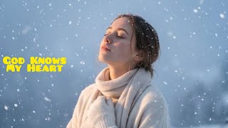 God Knows My Heart (Even When I Don't) | Worship Song