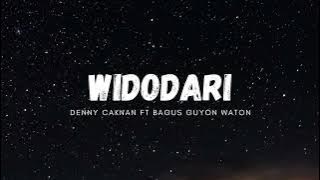 WIDODARI (LIRIK) - DENNY CAKNAN FT BAGUS GUYON WATON #musik