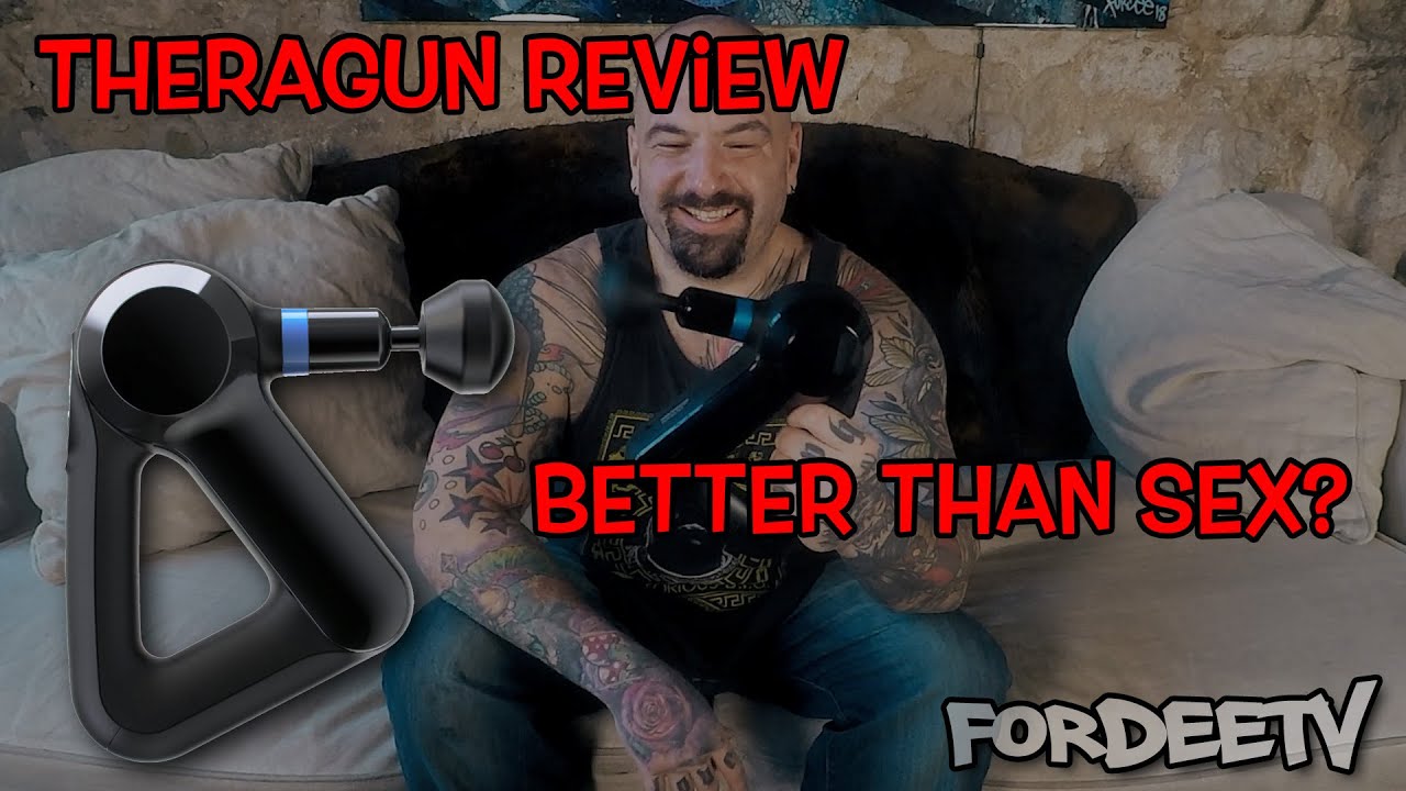 Theragun Review – Post Workout Massage – Better Than Sex? | FordeeTV -  YouTube