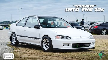 "Snowite" LSVtec EJ1 Civic | Into the 12s | EBTEC