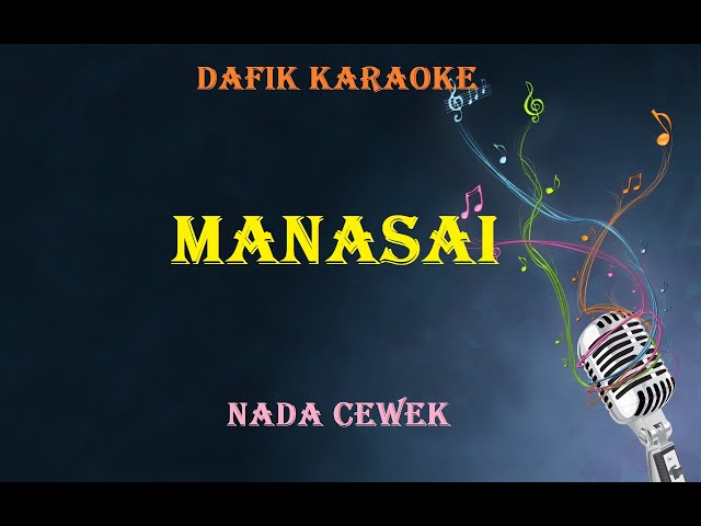 Manasai (Karaoke) Kalimantan Tengah (Nada Cewek) class=