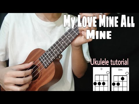 Mitski - My Love Mine All Mine EASY Ukulele Tutorial With Chords