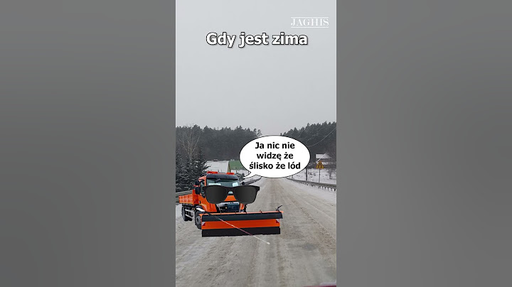 pov. pług kiedy jest ślisko i śnieg vs. kiedy jest ładna pogoda... #mem