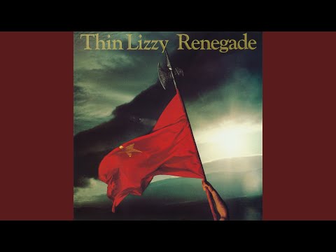 Putar Renegade - Thin Lizzy