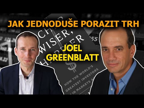 Principy úspěšných investorů (5): Joel Greenblatt