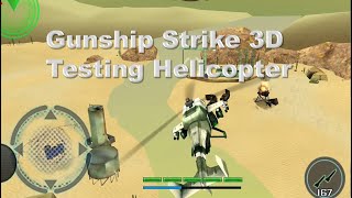 Gunship Strike 3D Testing Raptor Helicopter screenshot 5