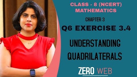 Q6 EXERCISE 3.4/CHAPTER-3/UNDERSTANDING QUADRILATERALS/ CLASS - 8/ MATHEMATICS