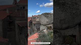 Monsanto, a “Cidade de Pedra” em Portugal