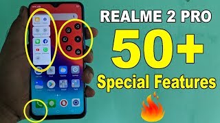 Realme 2 Pro Top 50+ Special Features | Tips and Tricks | Best Hidden Features🔥😳🔥 screenshot 4