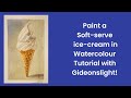 Part 9 ~ Soft-serve in watercolour tutorial behind-the-scenes art reveal!