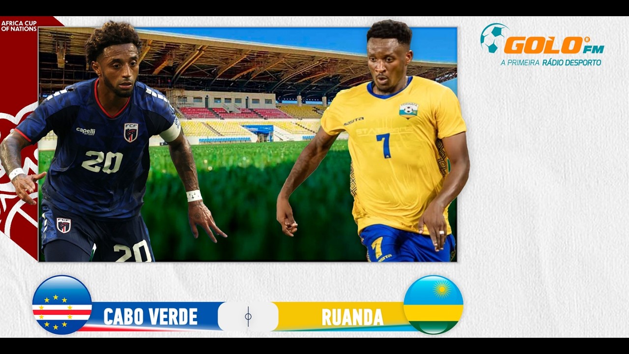 DIRETO ᯓ⚽️ Cabo Verde vs Ruanda