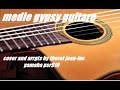 Gypsy Guitar ( Style Dance Guitar) arrgts live-