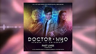 DOCTOR WHO: Across the Universe | S3 E1- Past Lives (AUDIO DRAMA)