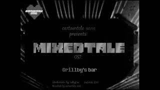 MIXEDTALE OST: Grillby's bar