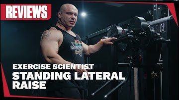Exercise Scientist Reviews the Standing Lateral Raise by Atlantis