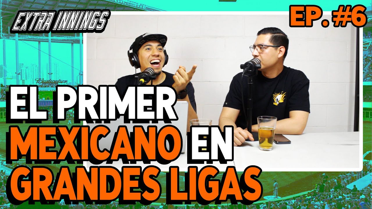 El primer MEXICANO en GRANDES LIGAS, La leyenda de Melo Almada Ep. 6