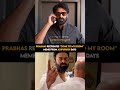 #Prabhas recreates #CometoMyRoom #NagAshwin #SingGeetham #Kalki2898AD #KamalHaasan #Spirit #Fauji