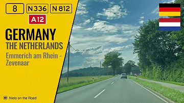 Driving in Germany and the Netherlands: B8, N336, N812 & A12 from Emmerich am Rhein to Zevenaar