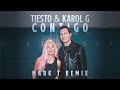 Karol G & Tiësto - Contigo (Mark T Remix) [HOUSE, DEEP HOUSE, POP]