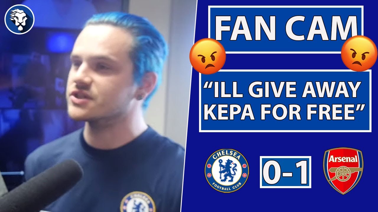 ILL GIVE AWAY KEPA FOR FREE! | CHELSEA 0-1 ARSENAL | FAN CAM |  Footballnews.net