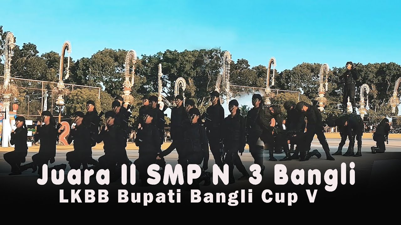 Penampilan  Juara 2  LKBB Tingkat SMP Bupati Bangli Cup V Th 2024 | SMP N 3 BANGLI  #hutbangli