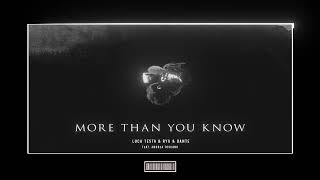 Смотреть клип Luca Testa, Ryu & Dante - More Than You Know (Feat. Andrea Toscano) [Hardstyle Remix]