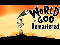 World of Goo Remastered Android FULL Walkthrough
