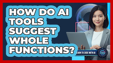 How Do AI Tools Suggest Whole Functions?