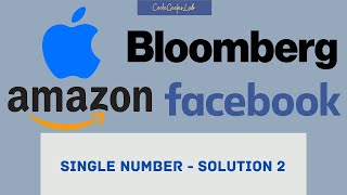 Single Number 1-Bit Manipulation (Solution-2) | Leetcode -136 || Interview Questions-Amazon,FB,Apple