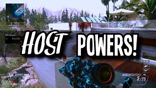 Host Powers! (Bo2)