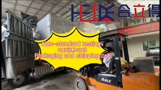 Non-standard testing equipmentPackaging and shipping out