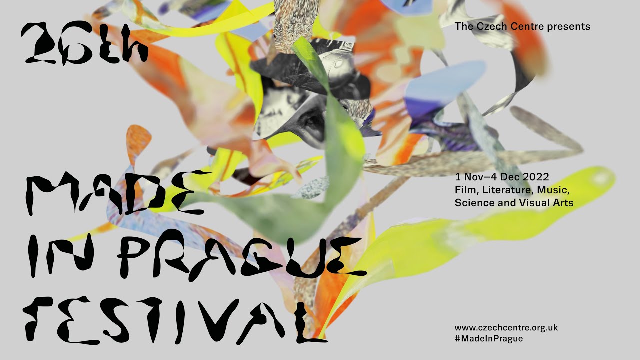 26th Made in Prague Festival | 01 NOV 2022 – 04 DEC 2022