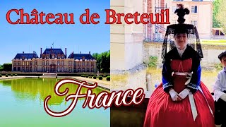 Once upon a time there was a marquis... | Château de Breteuil  | France  Vlog