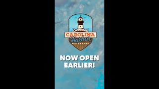 Early Entry | Carolina Harbor